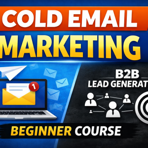 Introduction to Cold Email Marketing & B2B Lead Generation